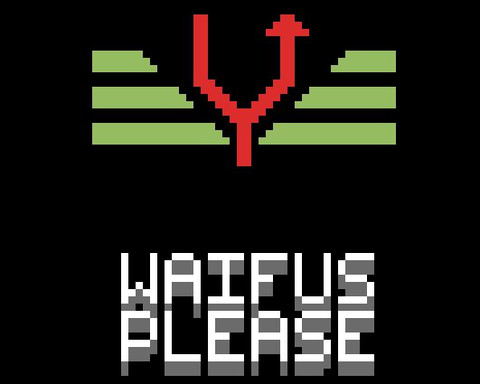 Waifus please