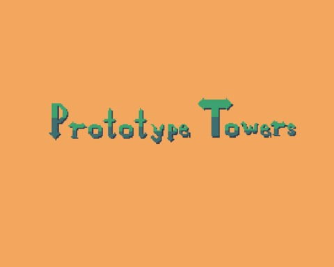 Prototype Towers