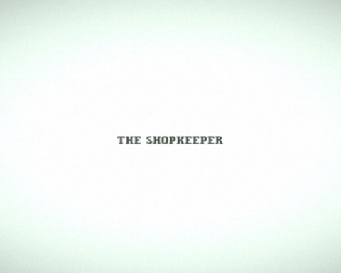 The Shopkeeper