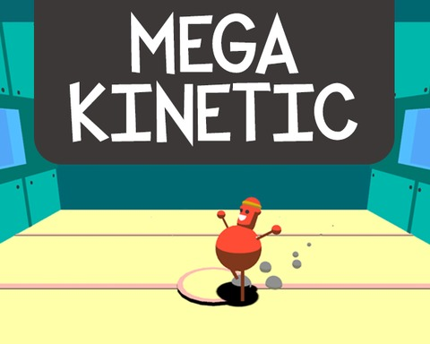 Mega Kinetic