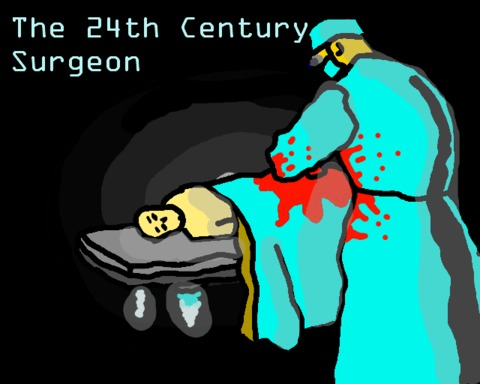 The 24th Century Surgeon