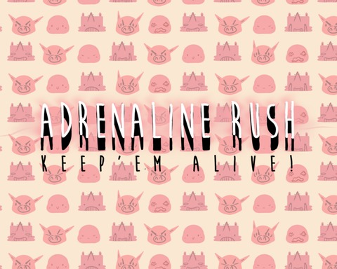 Adrenaline Rush