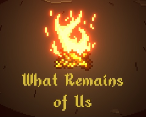 What Remains of Us