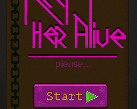 Keep her alive, please..