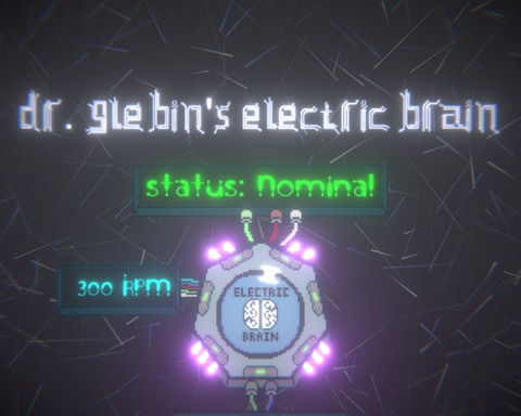 Dr. Glebin's Electric Brain