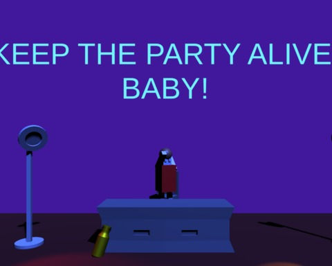 KEEP THE PARTY ALIVE BABY