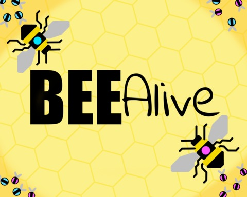 Bee Alive!