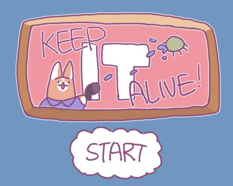 Keep IT Alive!