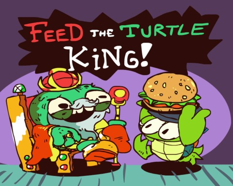 Feed the Turtle King!