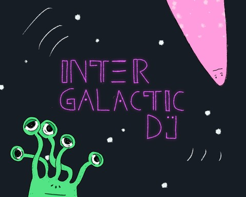 Intergalactic DJ
