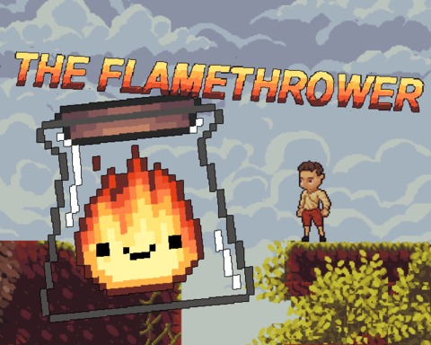 The Flamethrower
