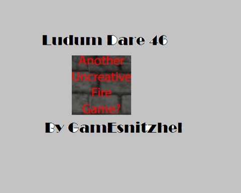 Another Uncreative Fire Game?