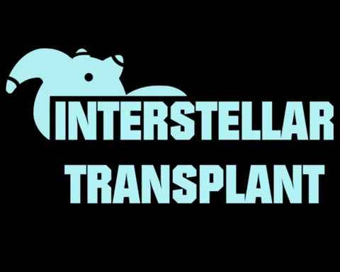 Interstellar Transplant