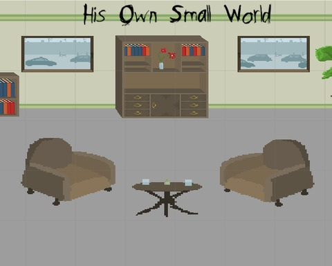 His own small World