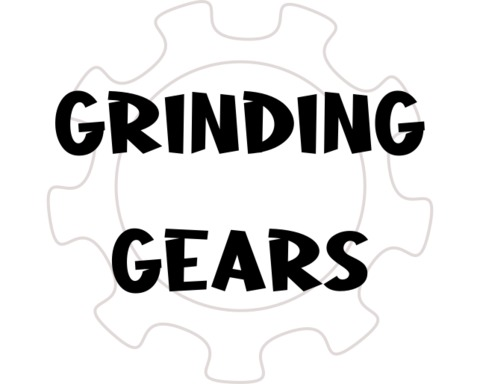 Grinding Gears