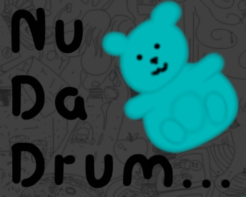 (Nu) Da Drum