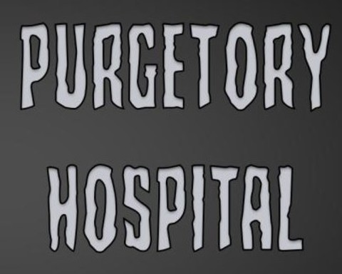 Purgatory Hospital