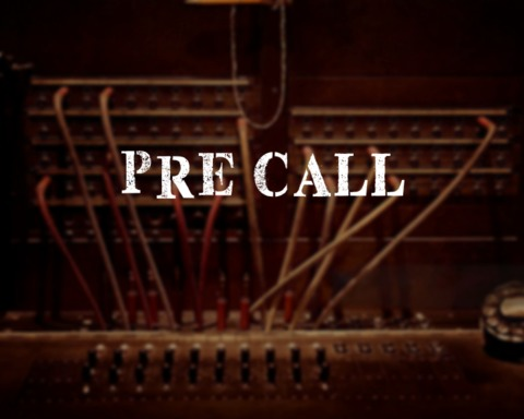 Pre Call
