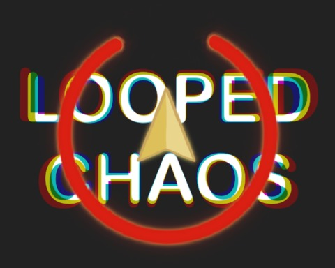 Looped Chaos
