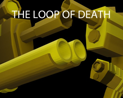 The Loop of Death