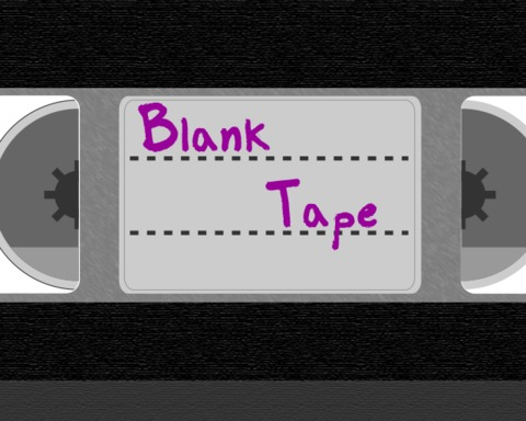 Blank Tape