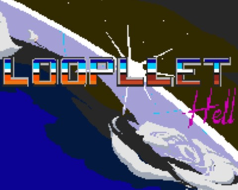 LOOPLLET HELL