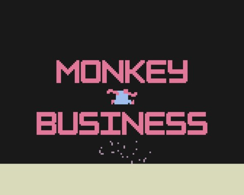 MONKEY BUSINESS