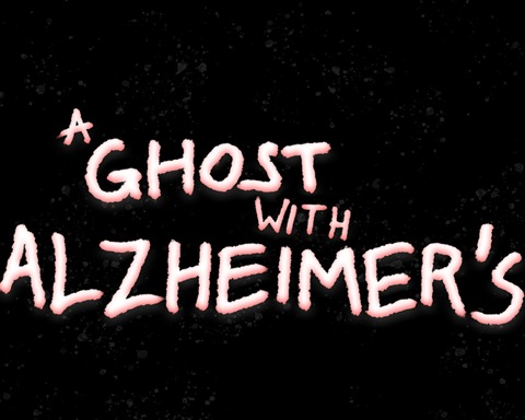 A Ghost with Alzheimer's