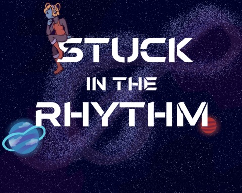 Stuck in the Rhythm