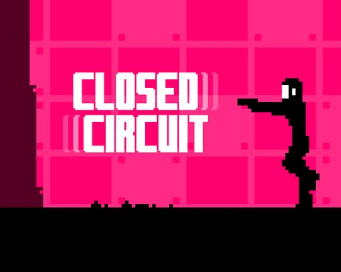 Closed Circuit