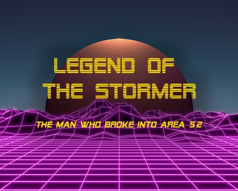 The Legend of the Stormer