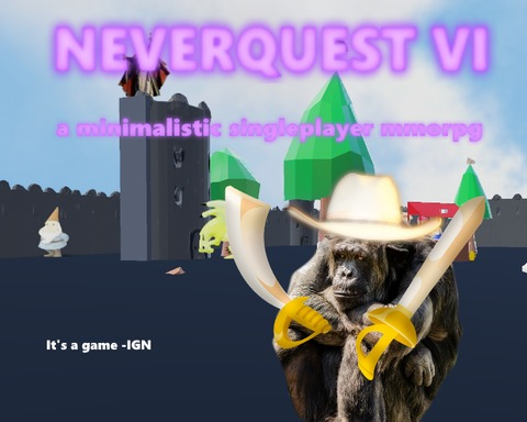 Neverquest 6: a minimalistic singleplayer mmorpg - it's a game