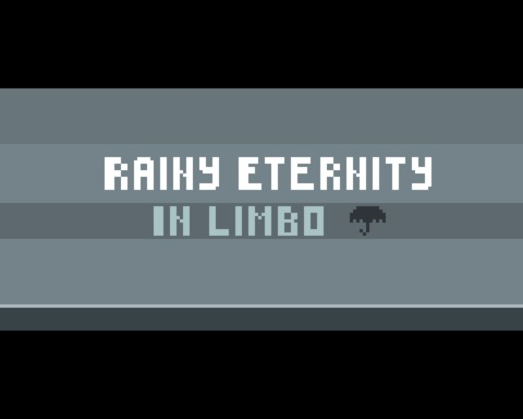 Rainy Eternity in Limbo