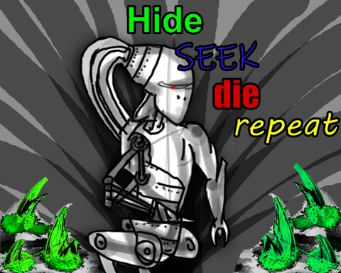 Hide, Seek, Die, Repeat!