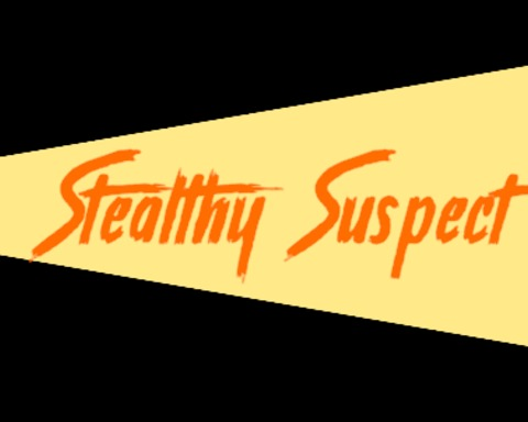 Stealthy Suspect