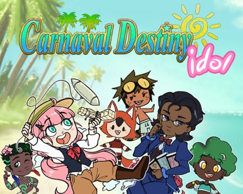 Carnaval Destiny Idol