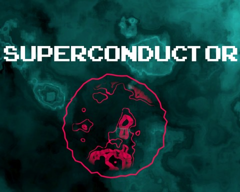 SUPERCONDUCTOR