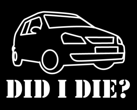 Did I die?