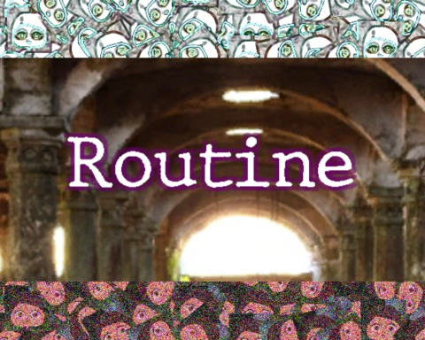Routine