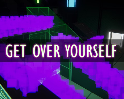 Get Over Yourself