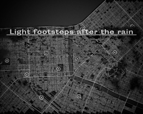 Light footsteps after the rain