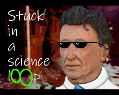 Stuck in a science loop