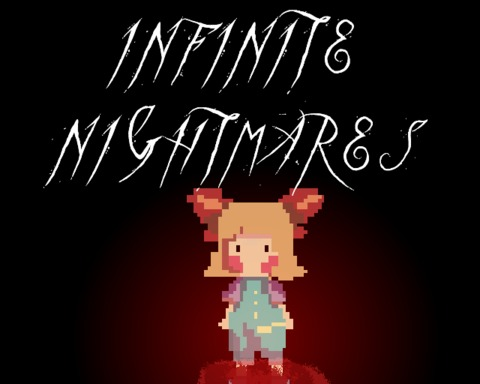 Infinite Nightmares