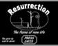 Resurrection