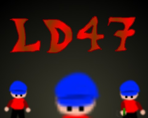 LD47 (unfinished and unnamed)
