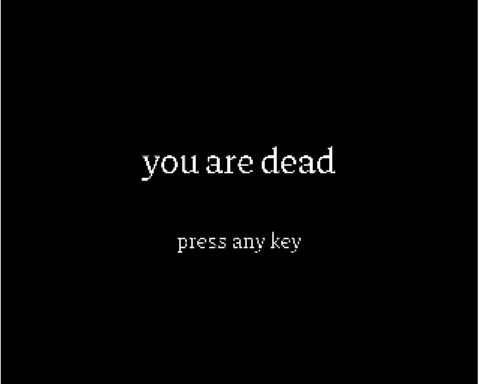 you are dead