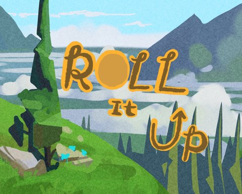 Roll it up