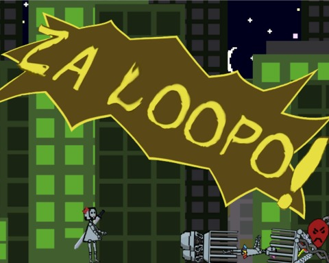 Za Loopo!