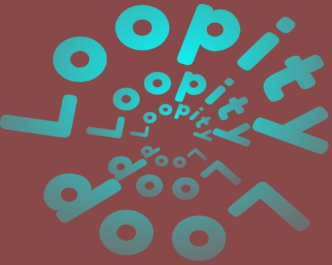 Loopity Loop