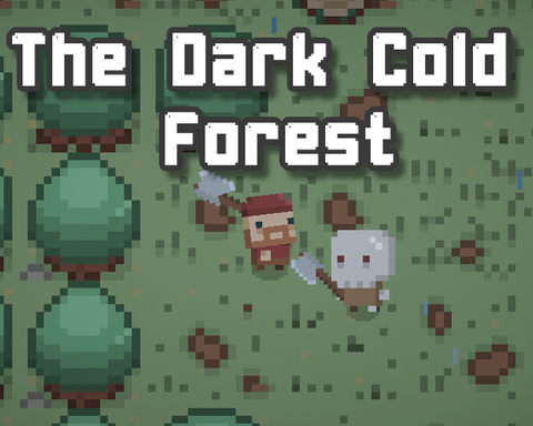 The Dark Cold Forest